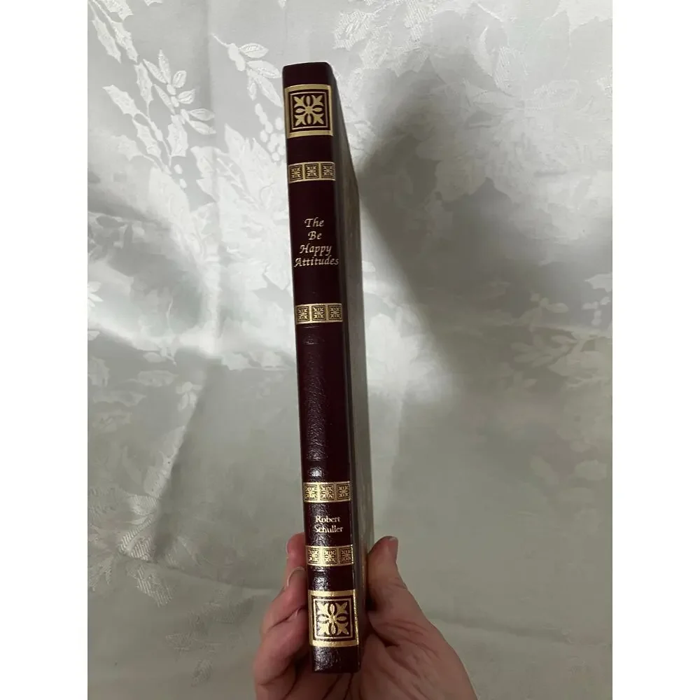 1985 Robert Schuller Be Happy Attitudes Bonded Leather Gold Gilt Christian Book